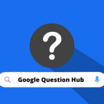 How-To-Use-Google-Question-Hub