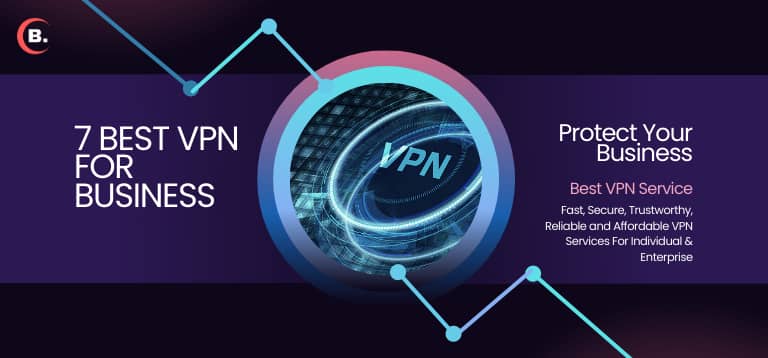 Best-VPN-For-Business-In-2022