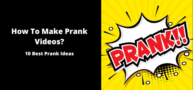 How-To-Make-Prank-Videos